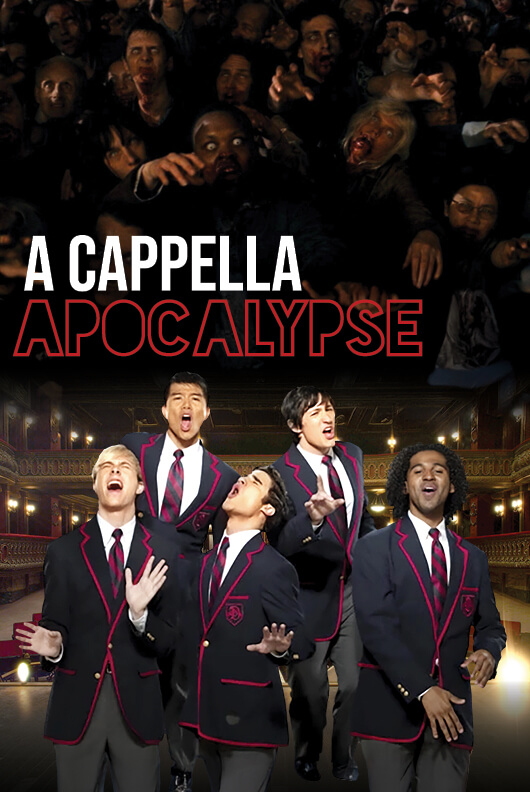 A’Cappella Apocalypse